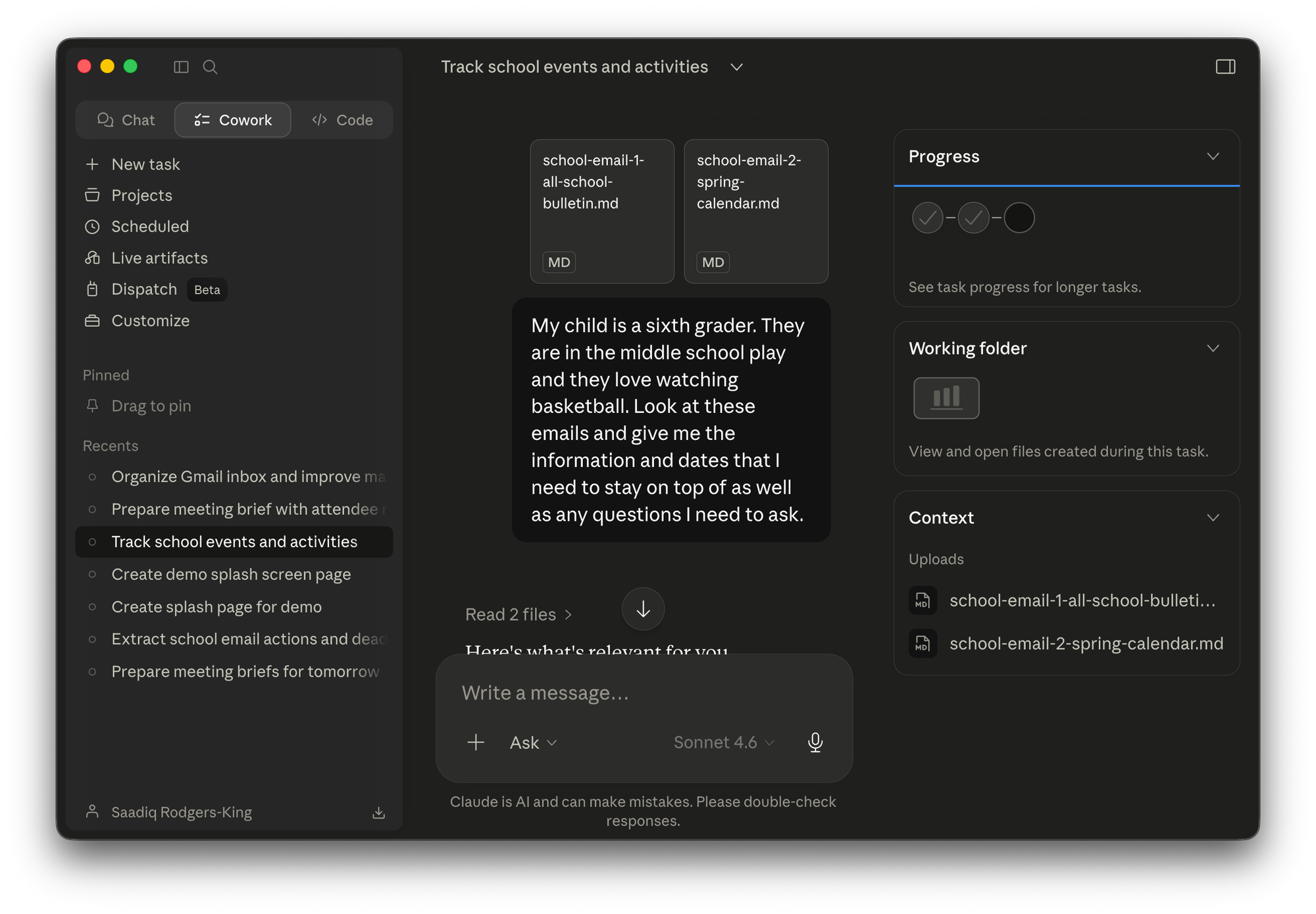 Two markdown files attached to a Cowork task, school-email-1-all-school-bulletin.md and school-email-2-spring-calendar.md, with the prompt typed in the message box.